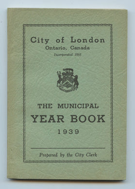 London Ontario Municipal Year Book 1939