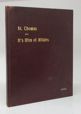 St. Thomas and Its Men of Affairs