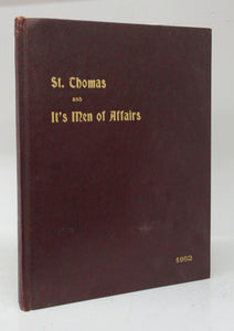St. Thomas and Its Men of Affairs