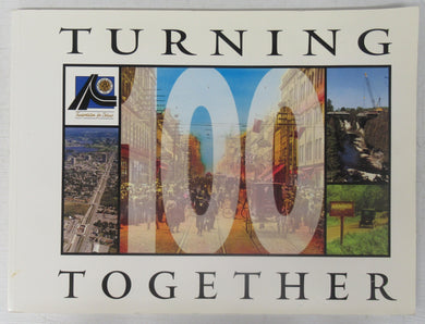 Turning 100 Together: Ontario Roads and Roadmakers 1894-1994