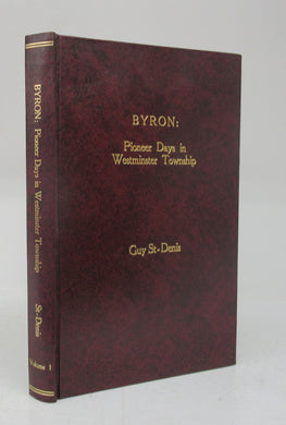 Byron: Pioneer Days in Westminster Township