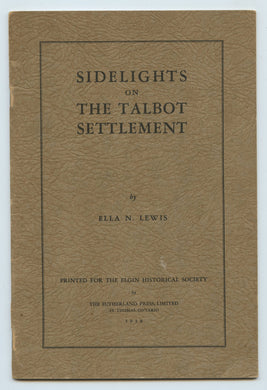 Sidelights on the Talbot Settlement 