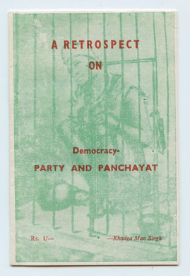 A Retrospect on Democracy - Party and Panchayat