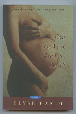 Can You Wave Bye Bye, Baby?