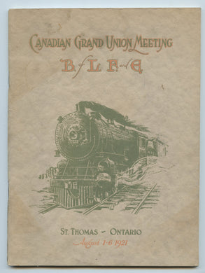 Canadian Grand Union Meeting B.L.F. & E.