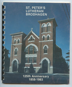 St. Peter's Lutheran Brodhagen 125th Anniversary 1858-1983