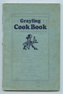 The Grayling Cook Book