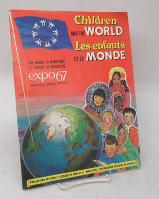 Children and the World; Les enfants et le Monde. The World in Miniature, expo 67