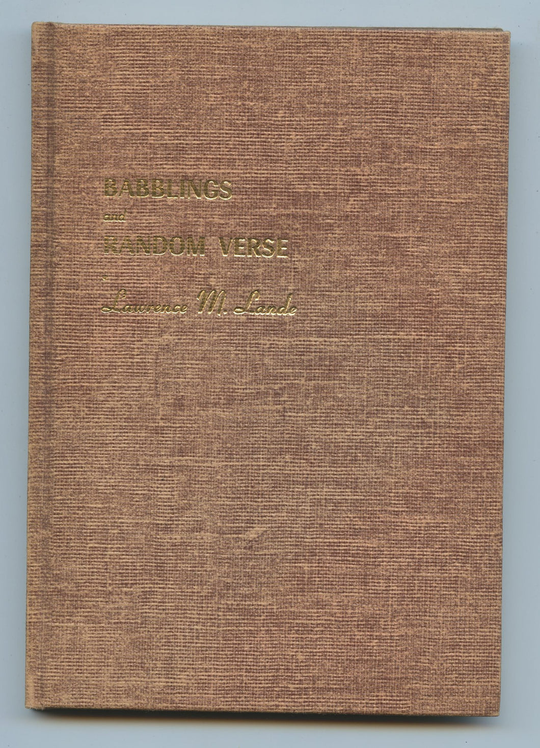 Babblings and Random Verse