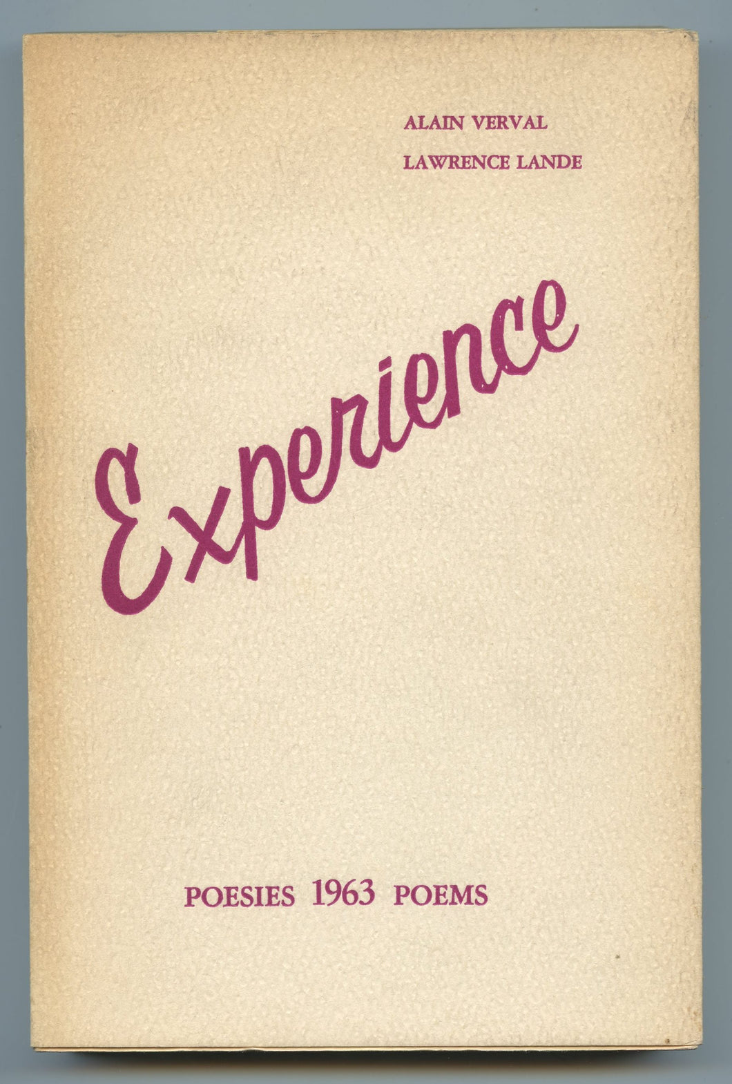 Experience: Poesies 1963 Poems