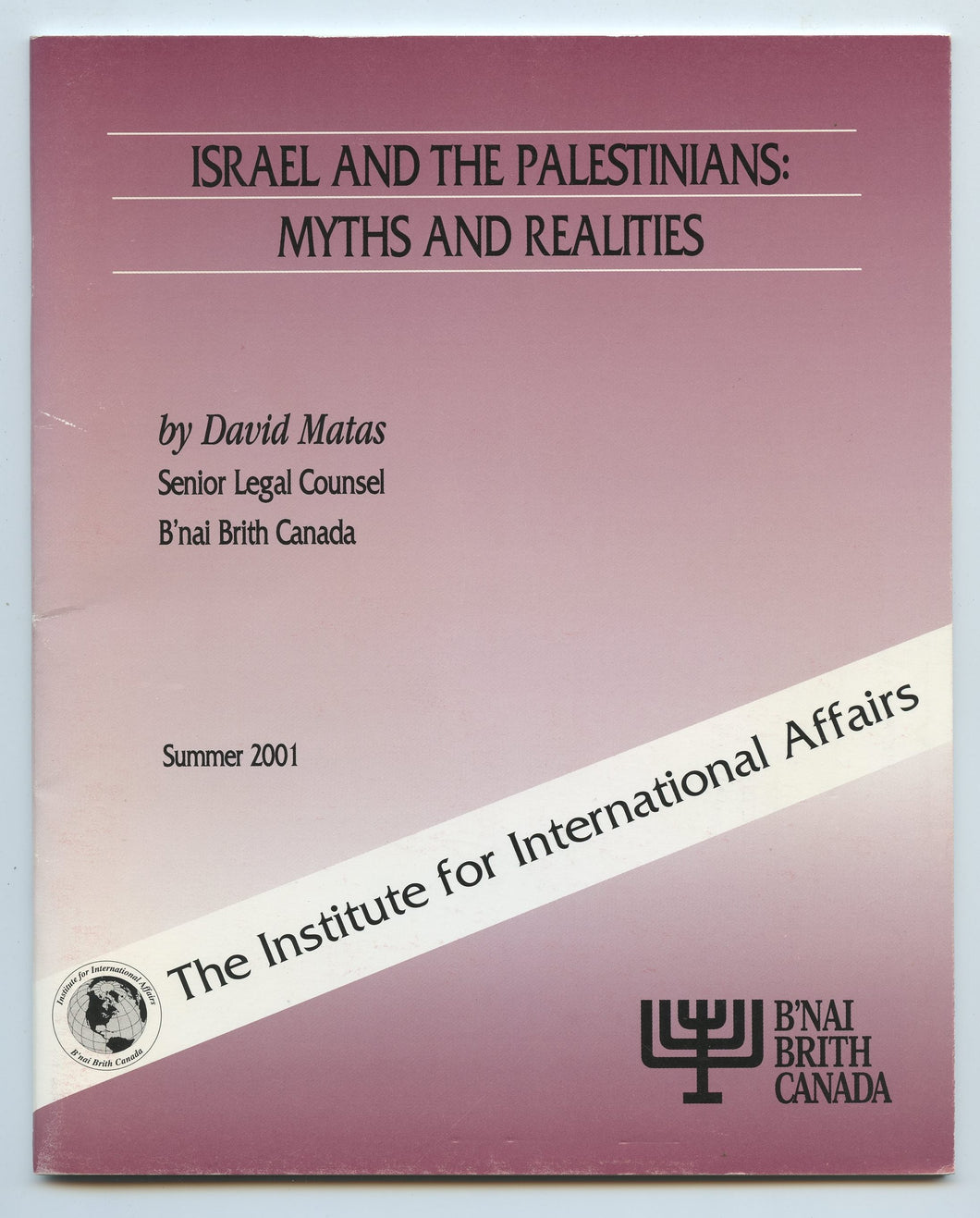 Israel and the Palestinians: Myths and Realities