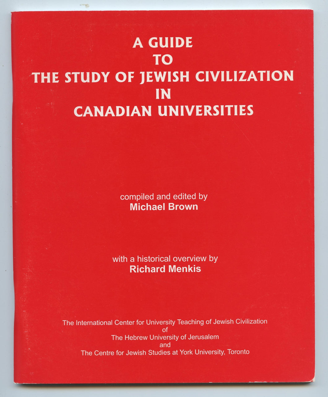 A Guide to the Study of Jewish Civilization in Canadian Universities