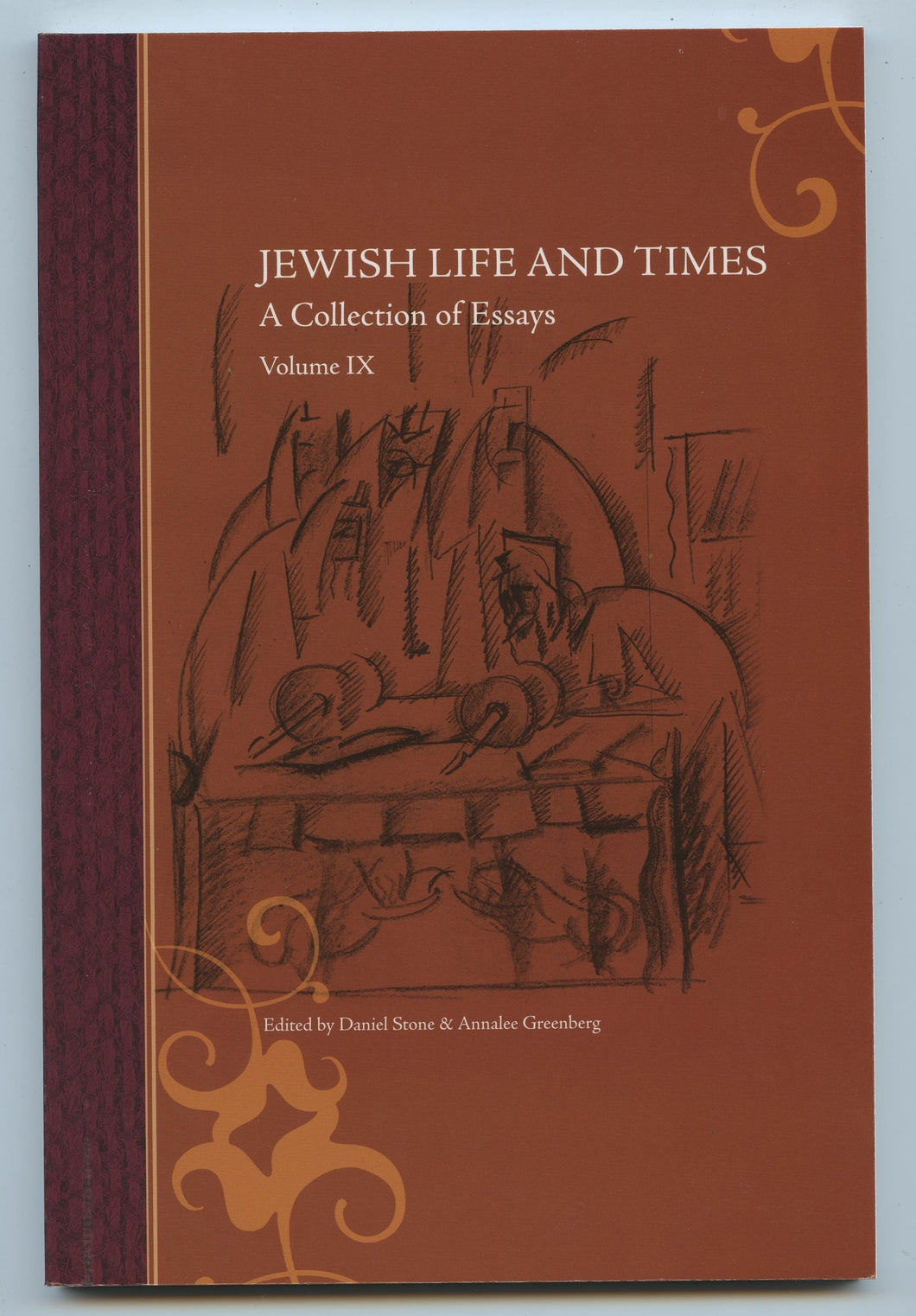 Jewish Life and Times: A Collection of Essays Volume IX