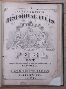 Illustrated Historical Atlas of the County of Peel, Ont.
