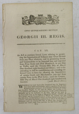 An Act to continue several Laws relating to  permitting the Importation of Tobacco into Great Britain from any Place whatever ...