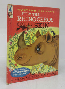 Rudyard Kipling's How The Rhinoceros Got His Skin