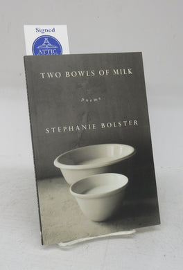 Two Bowls of Milk: Poems