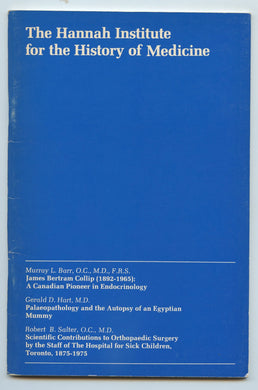 The Hannah Institute for the History of Medicine, Vol. 1, No. 1