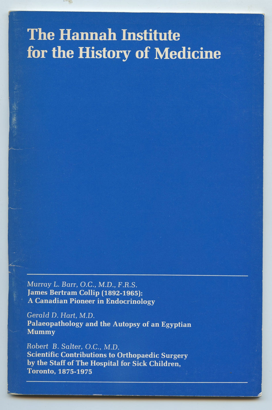The Hannah Institute for the History of Medicine, Vol. 1, No. 1