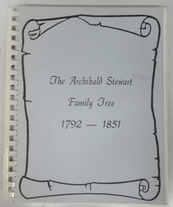 The Archibald Stewart Family Tree 1792-1851