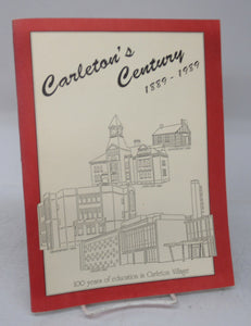 Carleton's Century 1889-1989