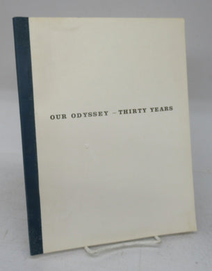 Our Odyssey - Thirty Years; a history of the London Library Employees` Union