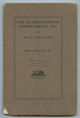 The Illumination of Joseph Keeler, Esq. or On, To The Land (A Story of High Prices)