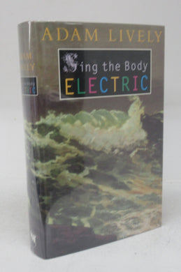 Sing the Body Electric