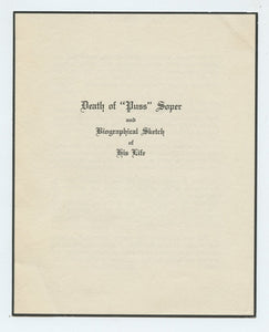 Death of &#34;Puss&#34; Soper and Biographical Sketch of His Life