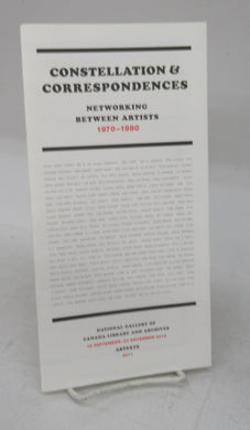 Constellation & Correspondences: Networking Between Artists 1970-1980