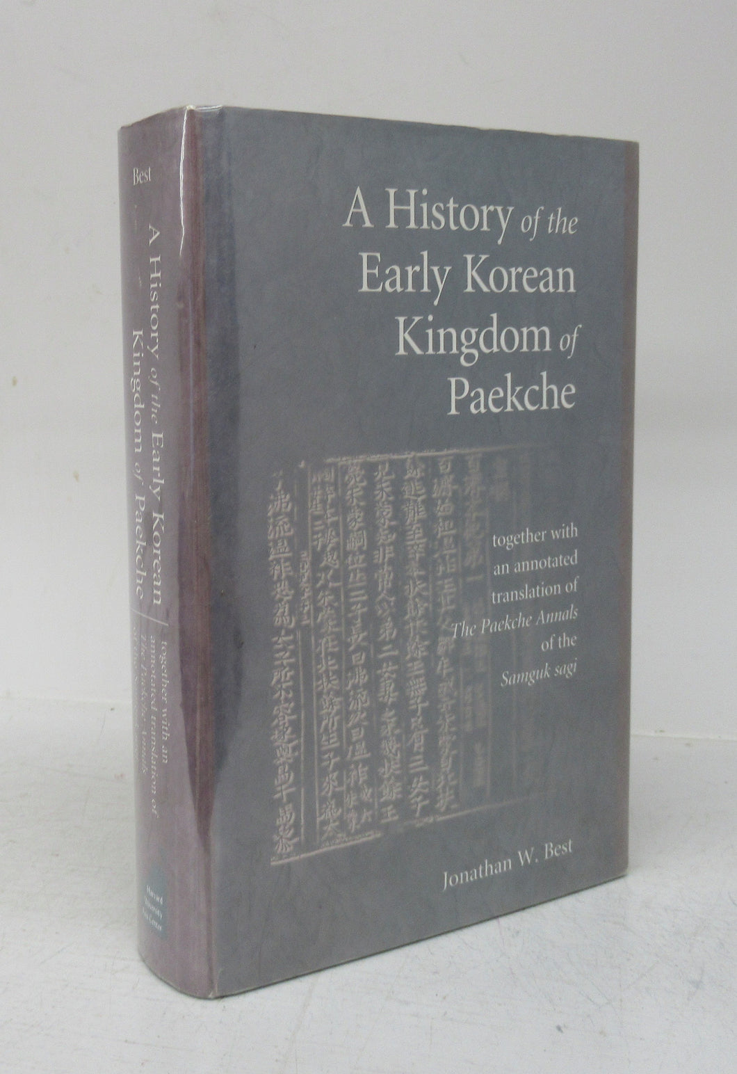 A History of the Early Korean Kingdom of Paekche together with an annotated translation of The Paekche Annuals of the Samguk sagi