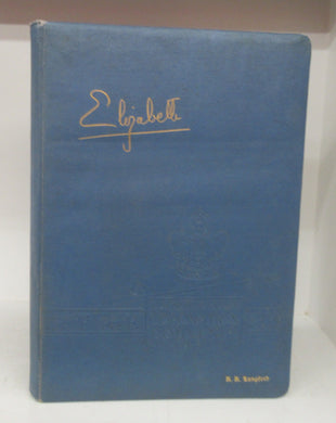London, Canada Coronation Souvenir: Commemorating the Historic Ceremonies Attending the Inauguration of the Reign of Her Most Gracious Majesty Queen Elizabeth II June 2nd, 1953