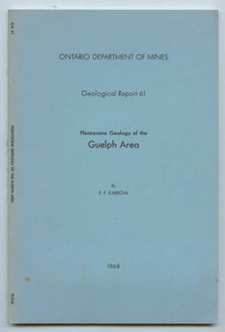 Pleistocene Geology of the Guelph Area, Southern Ontario