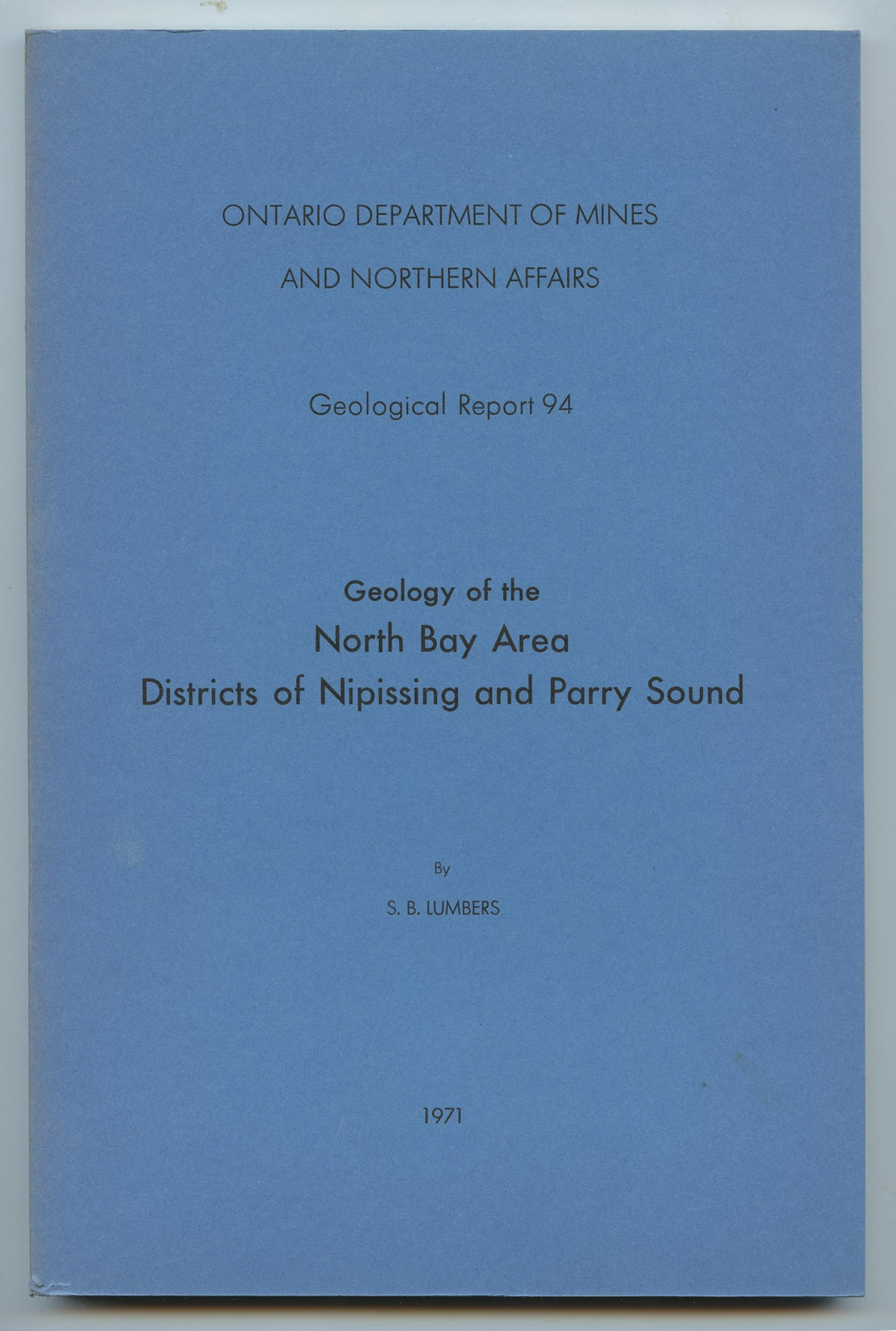 Geology of the North Bay Area, Districts of Nipissing and Parry Sound 
