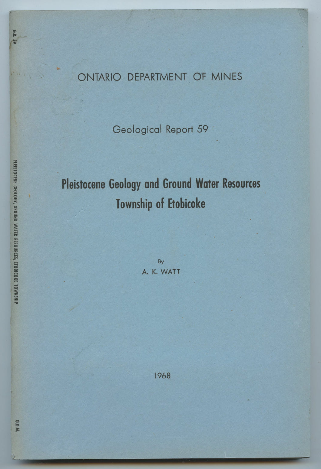 Pleistocene Geology and Ground Water Resources, Township of Etobicoke 