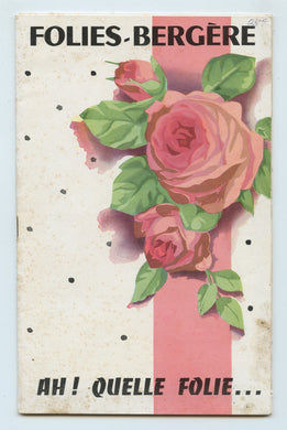Folies-Bergere: Ah! Quelle Folie ... [programme]