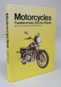 Motorcycles: Fundamentals, Service, Repair