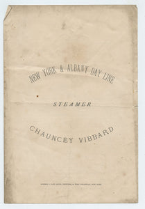 Menu & Time Table from New York & Albany Day Line Steamer Chauncey Vibbard