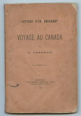 Lettres d'un Émigrant ou Voyage au Canada