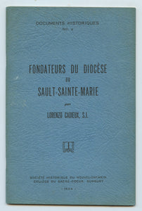 Fondateurs du Diocèse du Sault-Sainte-Marie