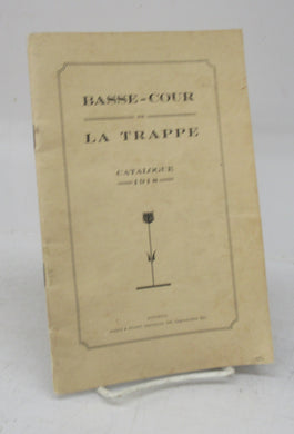 Basse-Cour de La Trappe Catalogue 1918