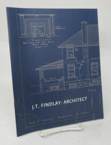 J. T. Findlay: Architect