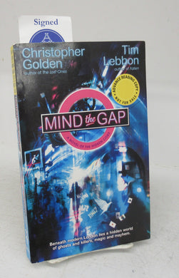 Mind the Gap: A Novel of the Hidden Cities