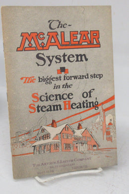 The McAlear System: The biggest forward step in the Science of Steam Heating