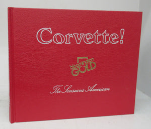 Corvette! Bloomington Gold: The Sensuous American