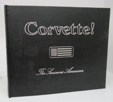 Corvette! The Sensuous American