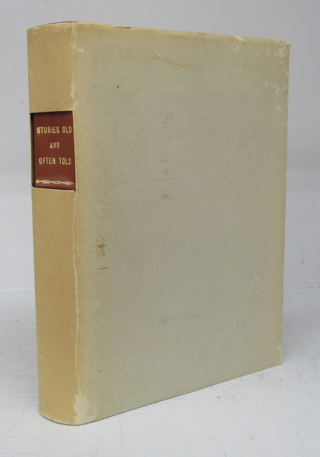 Stories Old and Often Told: Being Chronicles of Scioto County, Ohio