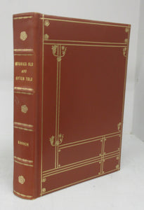 Stories Old and Often Told: Being Chronicles of Scioto County, Ohio