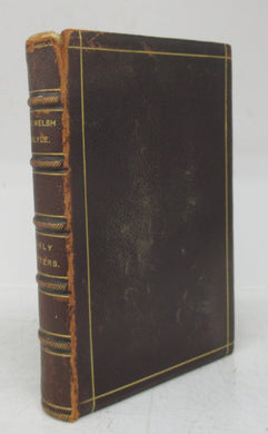 Early Letters of Jane Welsh Carlyle together With a Few of Later Years and some of Thomas Carlyle All Hitherto Unpublished