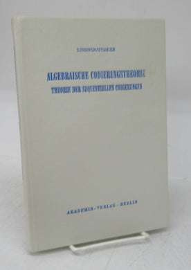 Algebraische Codierungstheorie: Theorie der sequentiellen Codierrungen